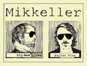 MIKKELLER-Big-Worst